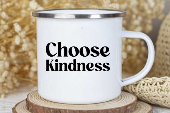 Choose Kindness Svg for Embroidery Projects