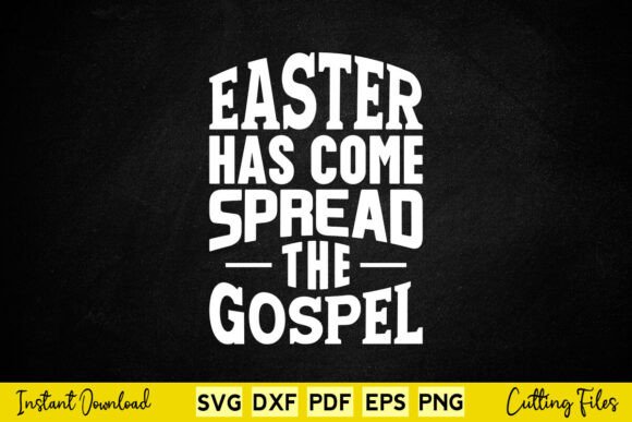 Easter Has Come Graphics for Crafts