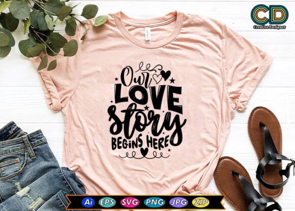 Free OUR LOVE STORY BEGINS HERE Graphics for Crafts
