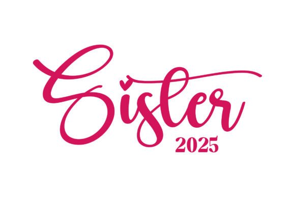 Sister Svg – A Versatile Graphic Design Asset for Crafts