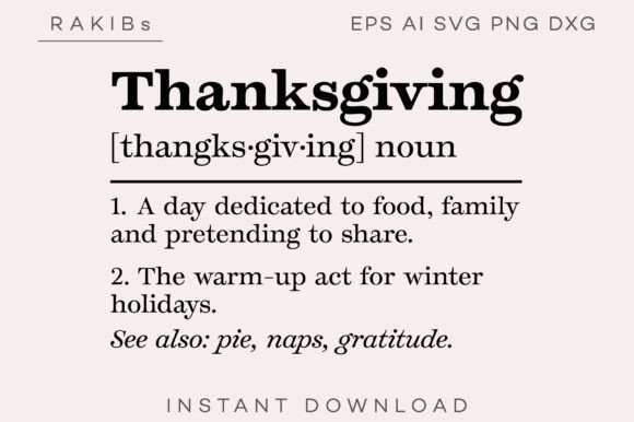 Thanksgiving Funny Definition SVG PNG for Crafts and Graphics