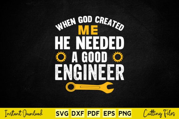 When God Created Me He Needed a God Graphics for Crafts